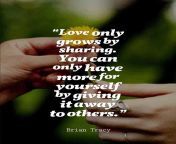 225244 love only grows by sharing you can only have more for yourself by giving it away to others.jpg from sharing you