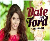 miss pooja date on ford full video.jpg from miss pooja ki chut photo s