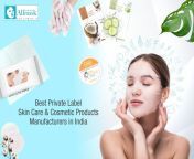 best private label skin care cosmetic products manufacturers in india.jpg from manager girlxx 666