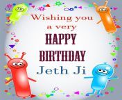 happy birthday jeth ji wishes.jpg from jeth ji ne birthday gift