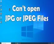 cant open.jpg files in windows 10.jpg from 9a9bbe2c7bbbb1ce0a57dc12f26789d7 jpg