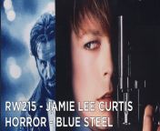 rw215 jamie lee curtis horror blue steel.jpg from blue steel jamie lee