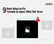 9 best ways to fix unable to open jpeg file error.jpg from 9 jpeg