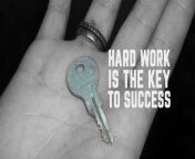 hard workis the key to success life quote.jpg from hard