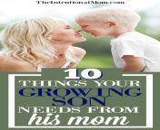 10 things your growing son needs.jpg from mom and sons 10