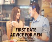first date advice for men.jpg from first date with 18 old cutie on the river bank ended with blowjob and cum in mouth