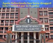 again sabarimala has been dragged into coourt case in kerala high court.jpg from poojari devanathan scandal flv