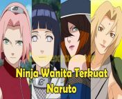 10 ninja wanita terkuat di naruto.jpg from » naruto ninja sex
