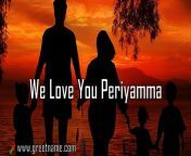 we love you periyamma family.jpg from periyamma
