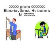 xxxxx goes to xxxxxxx elementary school his teacher is mr xxxxx l.jpg from 2 school xxxxx mms à