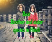 brother and sister quotes in hindi 8.jpg from bf hinfi brother and sister
