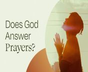 does god answer prayers 16x9 1 jpgautoformatixlibreact 9 0 3w6380 from do god