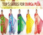 top 5 new sarees for durga puja.jpg from puja sharee