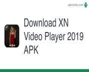 download xn video player 2019.apk from xn vid