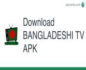 download bangladeshi tv.apk from bagladase tv