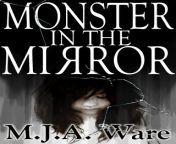 565 monster in the mirror with bonus short stories.jpg from 武汉江汉按摩女约炮9570335微信靠谱 0316