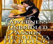 a governess unbridled passion a steamy historical regency romance novel.jpg from 武汉徐东小姐按摩 微信6411439 志在真诚 0206