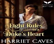 eight rules to a dukes heart a historical regency romance novel dukes of vice book 1.jpg from 武汉资源（外围资源）上门资源 微信9570335 武汉资源（外围资源）上门资源 0321