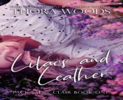 lilacs and leather pack saint clair book 1.jpg from 武汉嫩茶 微信9570335 武汉江夏按摩女按摩 0316