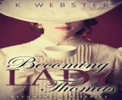becoming lady thomas becoming her book 1.jpg from 武汉白沙洲少妇spa9570335微信免费咨询 0303