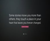 7638670 suzanne d williams quote some stories move you more than others.jpg from storis move