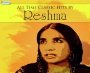 all time classic hits by reshma reshma.jpg from hot reshma sex time sexmadhuri dixit xxnxশাকিবখান অপু xxxbangla bollywood xxxভাবি¦