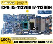 213109 1 for dell inspiron 5510 5518 laptop mainboard 076f7y 06ktvx 0nmr41 0y20x4 i5 11320h i7.jpg from polly 213109