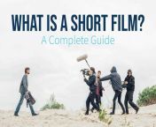 blog feature image what is a short film.jpg from short film