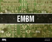 embm concept with computer motherboard embm text written on technology motherboard digital technology background embm with printed circuit board and 2h2yk8p.jpg from embm