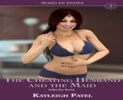 the cheating husband and the maid indian sex stories.jpg from indian hasband sex