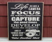 life is like a camera sign61506 1649022071 jpgc2 from like this camera work