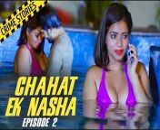 chaahat ek nasha s01e02 – 2022 – hindi hot web series – redprime.jpg from nikaah hot sex story