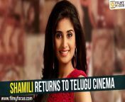 shamili returns to telugu cinema.jpg from shamili jpg