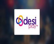 desi play tv.jpg from desi watch and play video online technical